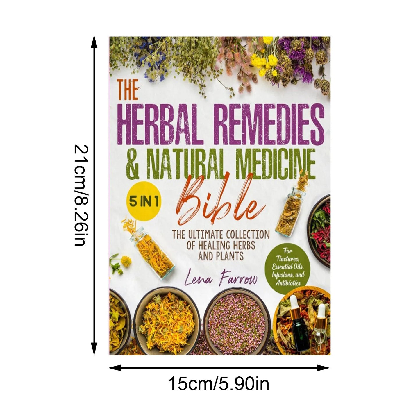 Herbal Remedies & Natural Medicine Bible